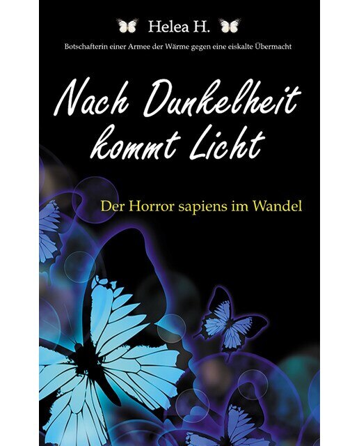 Nach Dunkelheit kommt Licht 1