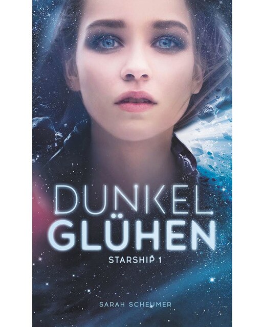 Dunkelglühen: Starship 1(Tapa dura) 1