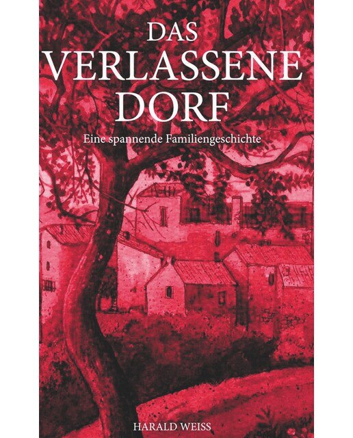 Das verlassene Dorf 1