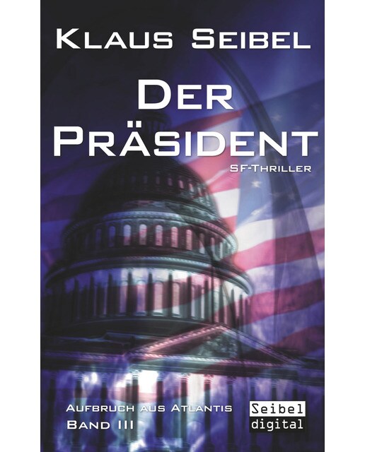 Der Präsident: SF-Thriller (Capa mole) 1