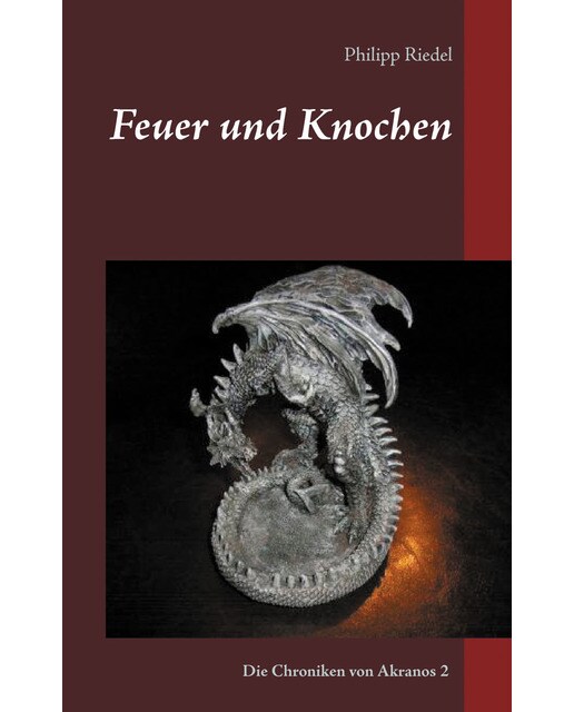 Feuer und Knochen 1