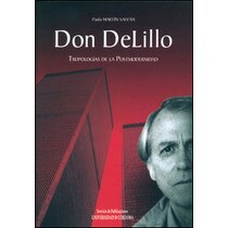 Don de lillo. Tropologías de la postmodernidad