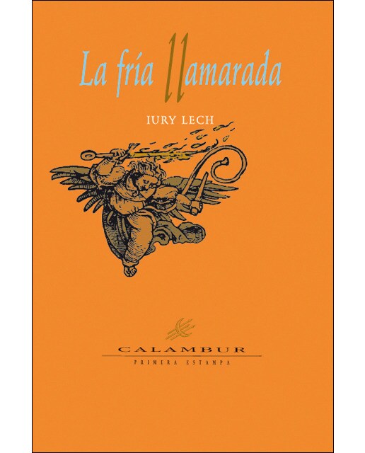 La fría llamarada(Tapa blanda) 1