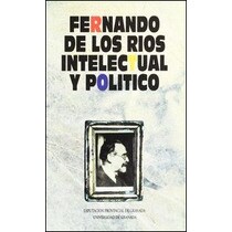 Fernando de los rios intelec. Politico
