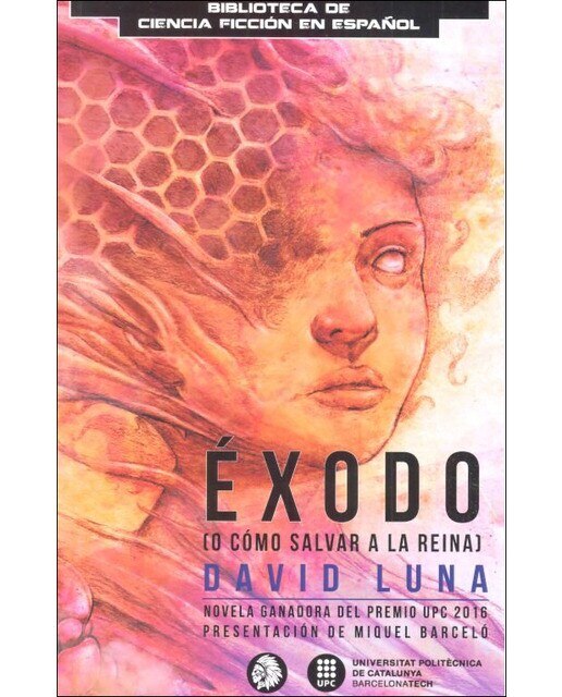 Imagem 0 de Éxodo: (o cómo salvar a la reina)(Tapa blanda)