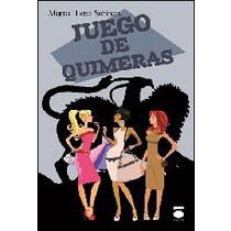 Imagen 0 de Juego de quimeras (Tapa blanda)