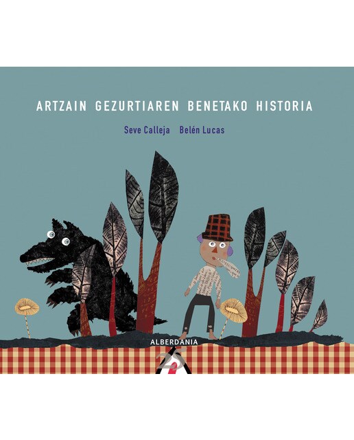 Artzain gezurtiaren benetako historia(Tapa dura) 1