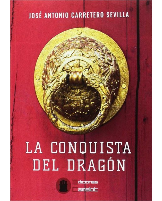 La conquista del dragón(Tapa blanda) 1