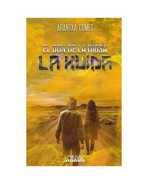 El don de la diosa. : La huida(Tapa blanda) 1
