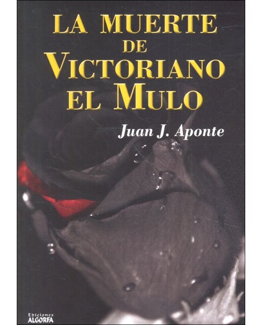 La muerte de victoriano el mulo(Tapa blanda) 1