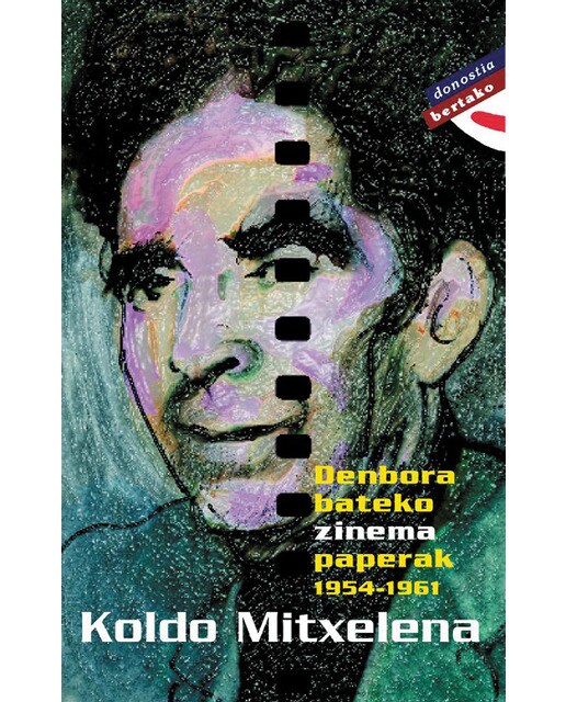 Denbora bateko zinema paperak: 1954-1961(Tapa blanda) 1