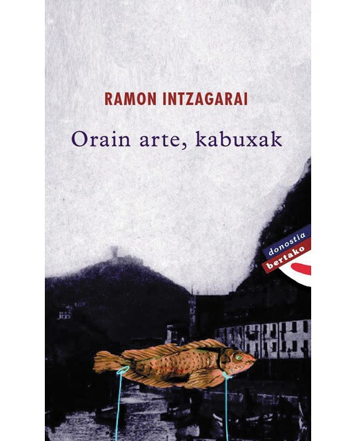 Orain arte kabuxak(Tapa blanda) 1