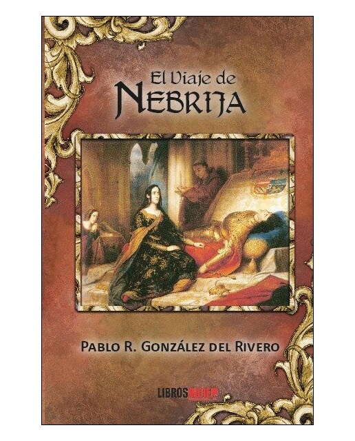 El viaje de nebrija(Tapa blanda) 1
