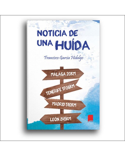 Noticia de una huida 1