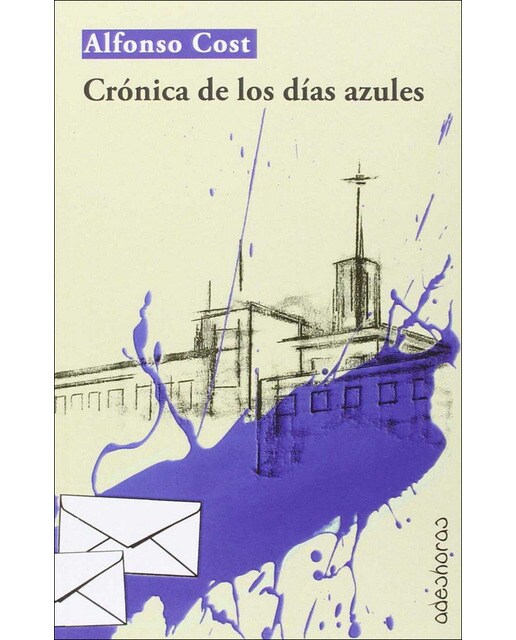 Crónica de los días azules(Tapa blanda) 1