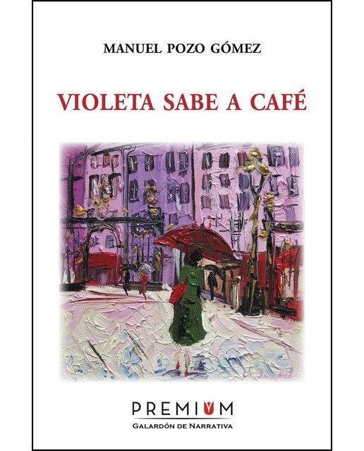 Violeta sabe a café(Tapa blanda) 1