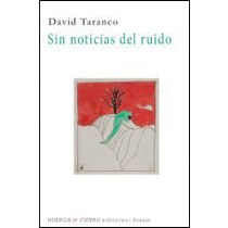 Sin noticias del ruido