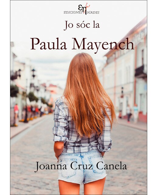 Jo sóc la paula mayench(Tapa blanda) 1