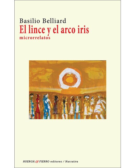 El lince y el arco iris(Tapa blanda) 1
