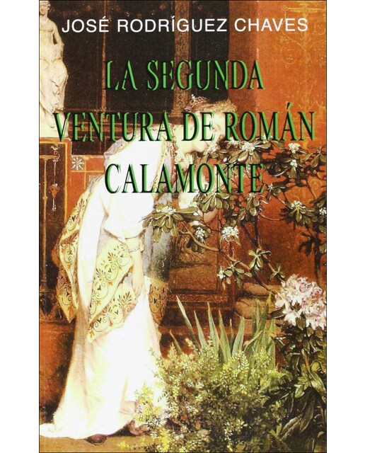 Segunda ventura de roman calamonte, la 1