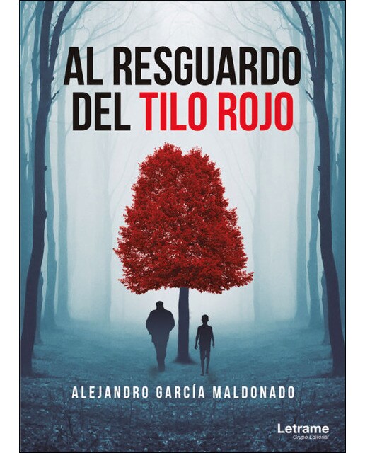 Al resguardo del tilo rojo(Tapa blanda) 1