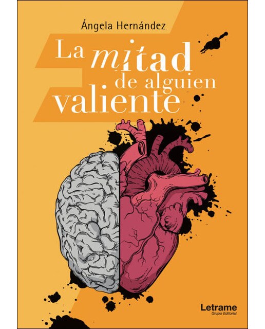La mitad de alguien valiente(Tapa blanda) 1