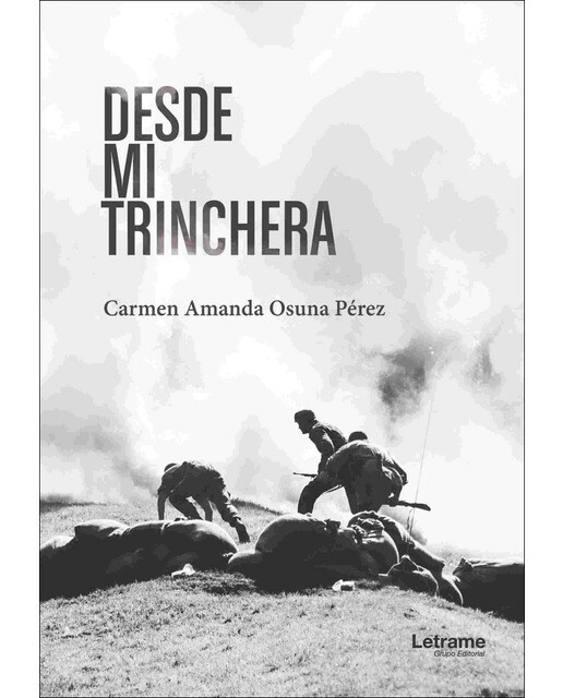 Desde mi trinchera(Tapa blanda) 1
