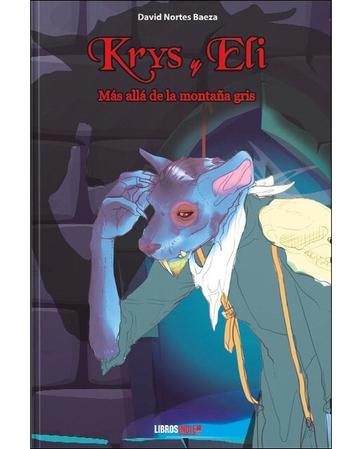 Krys y eli. Más allá de la montaña gris 1