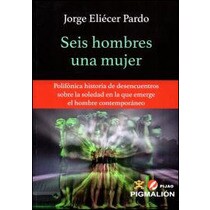 Seis hombres una mujer