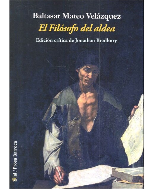 El filósofo del aldea: Edición crítica de jonathan bradbury(Tapa blanda) 1