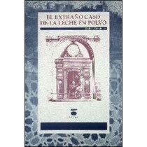 El extraño caso de la leche en polvo