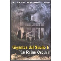 Gigantes del sueño i reina oscura
