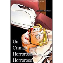 Un crimen horroroso, horroroso