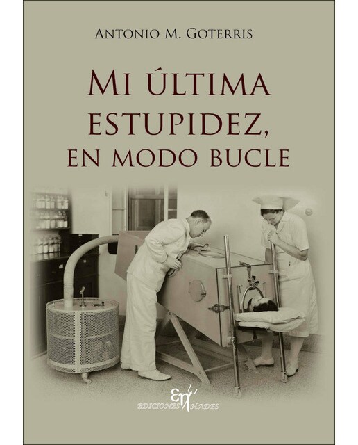 Mi última estupidez, en modo bucle(Tapa blanda) 1