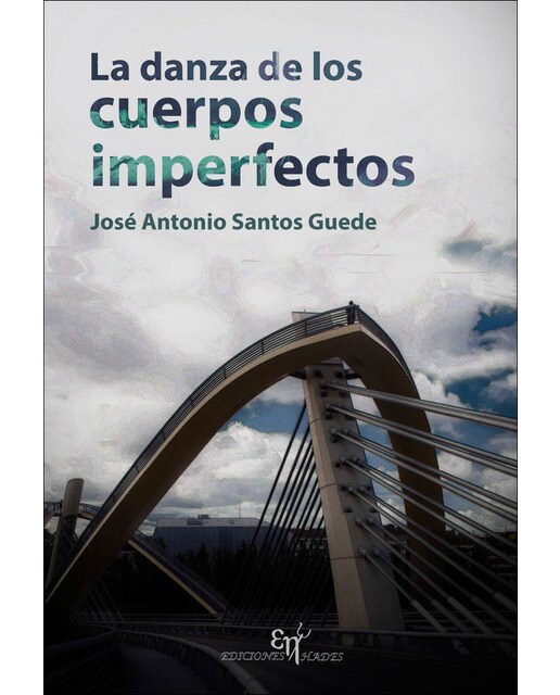 La danza de los cuerpos imperfectos(Tapa blanda) 1