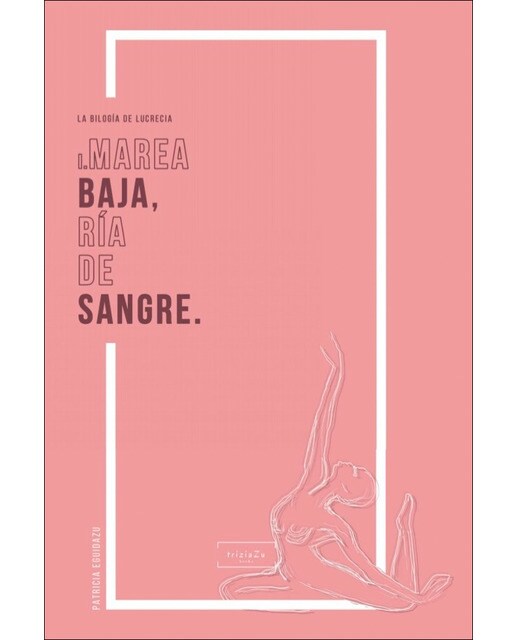 Marea baja, ría de sangre(Tapa blanda) 1