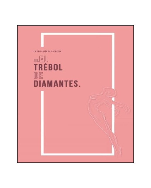 El trébol de diamantes(Tapa blanda) 1