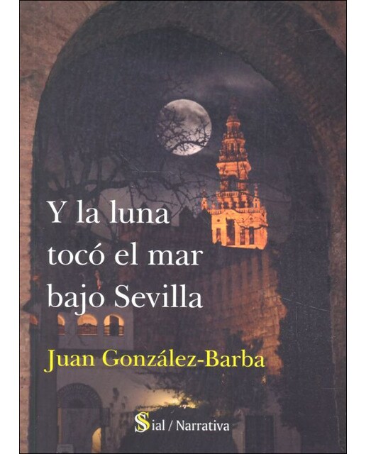La luna toco el mar bajo sevilla 1