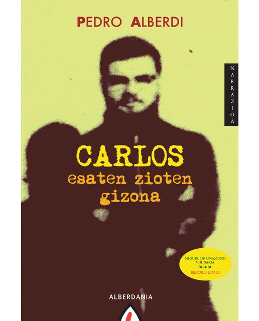 Carlos esaten zioten gizona