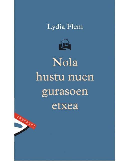 Nola hustu nuen gurasoen etxea(Tapa blanda) 1
