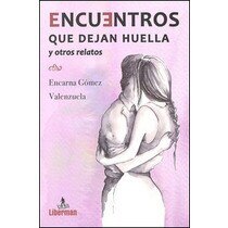 Imagem 0 de Encuentros que dejan huella y otros relatos