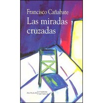 Miradas cruzadas,las