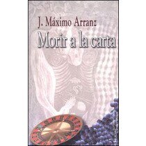 Morir a la carta