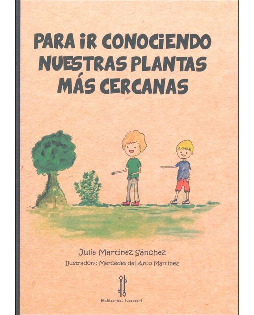 Para ir conociendo nuestras plantas más cercanas(Tapa dura) 1