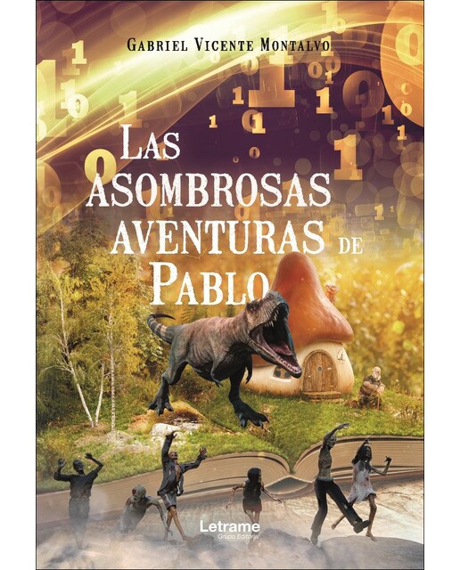 Las asombrosas aventuras de pablo(Tapa blanda) 1
