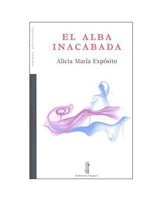 El alba inacabada(Tapa blanda) 1