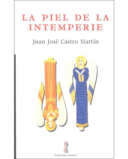 La piel de la intemperie(Tapa blanda) 1