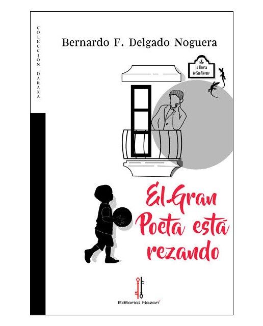 El gran poeta está rezando(Tapa blanda) 1