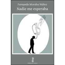 Nadie me esperaba