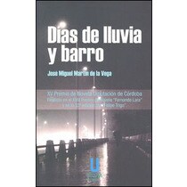 Días de lluvia y barro